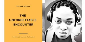 the unforgettable encounter