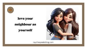 love your neighour